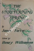 Book cover of The Unreturning Spring by FARRAR, James